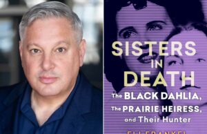 El asesinato negro de Dahlia se revisa en el nuevo libro «Sisters in Death» (exclusivo) El asesinato negro de Dahlia se revisa en el nuevo libro "Sisters in Death" (exclusivo)